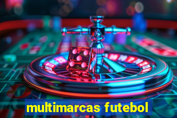 multimarcas futebol