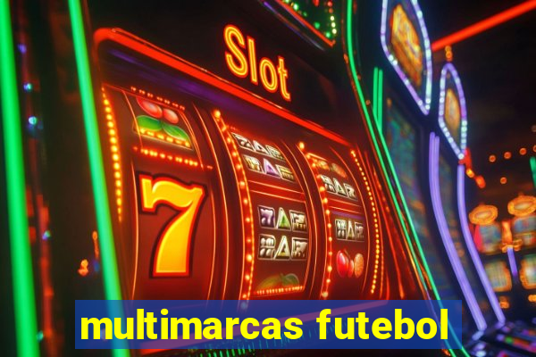 multimarcas futebol