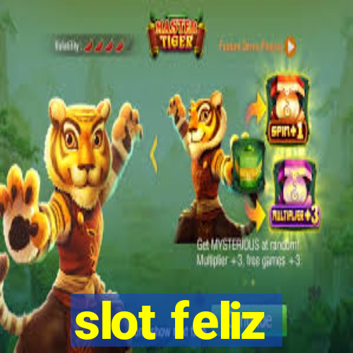 slot feliz