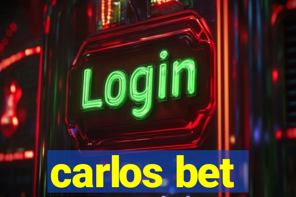 carlos bet