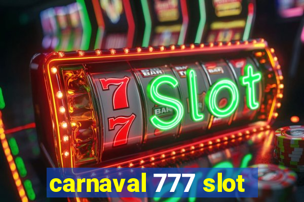 carnaval 777 slot