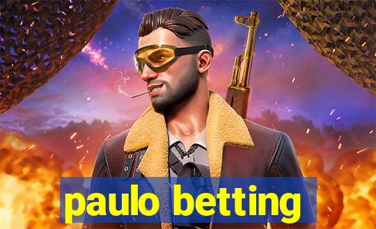 paulo betting