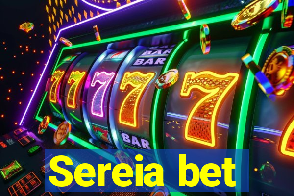 Sereia bet