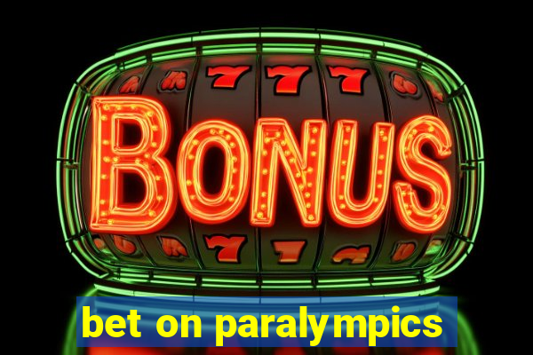 bet on paralympics