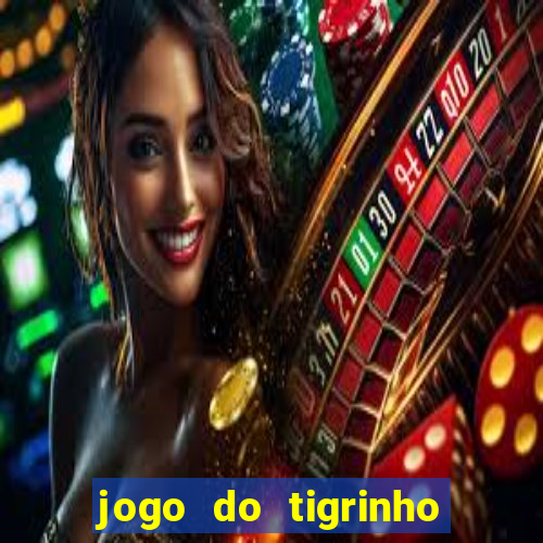 jogo do tigrinho jogo de azar