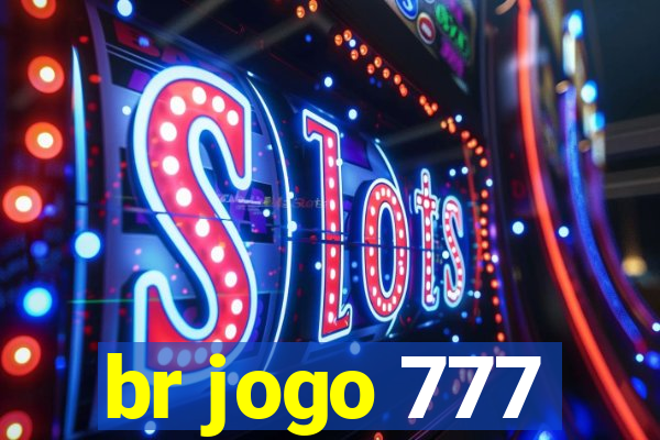 br jogo 777