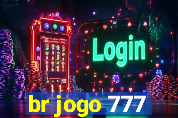 br jogo 777