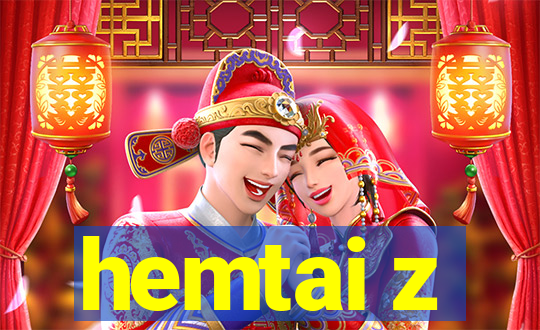 hemtai z