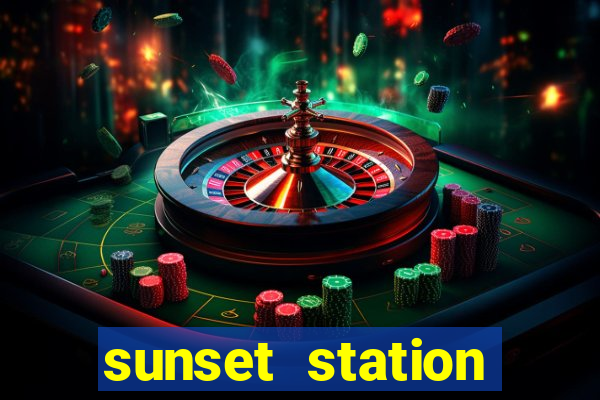 sunset station hotel & casino