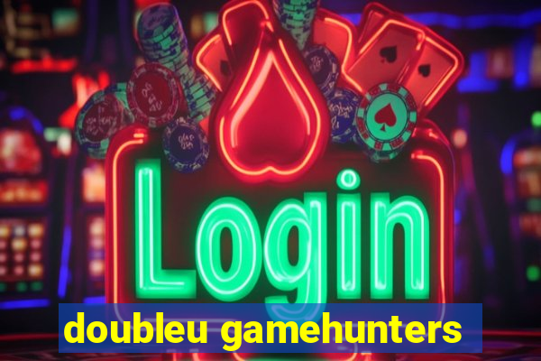 doubleu gamehunters