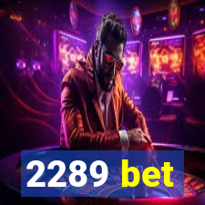 2289 bet