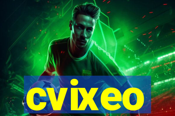 cvixeo