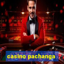 casino pachanga