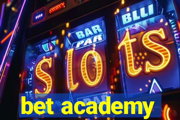 bet academy