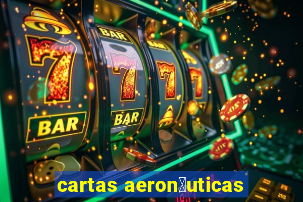 cartas aeron谩uticas