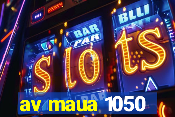 av maua 1050