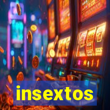 insextos