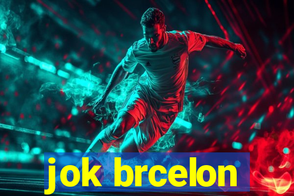 jok brcelon