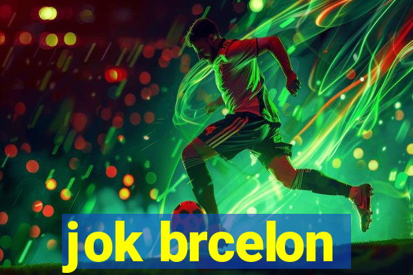 jok brcelon