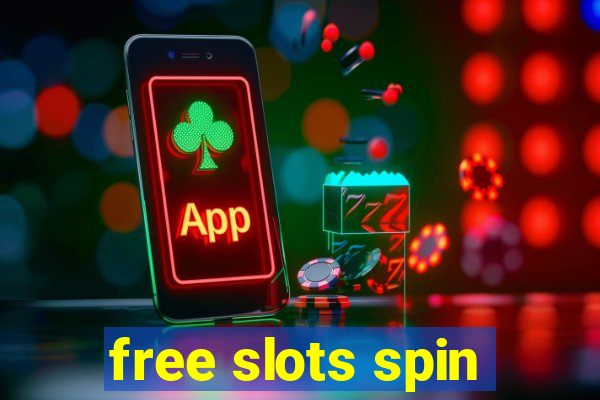 free slots spin