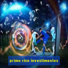 primo rico investimentos