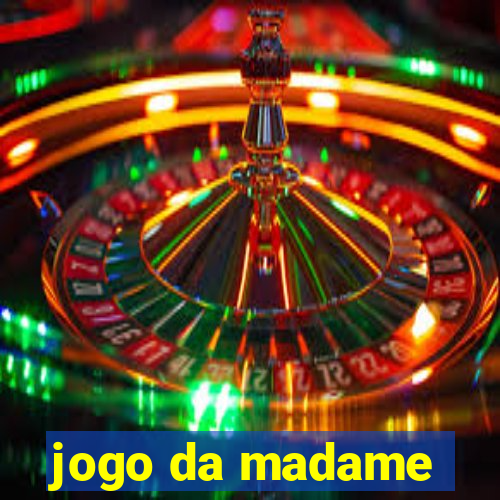 jogo da madame