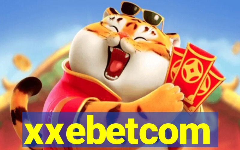 xxebetcom