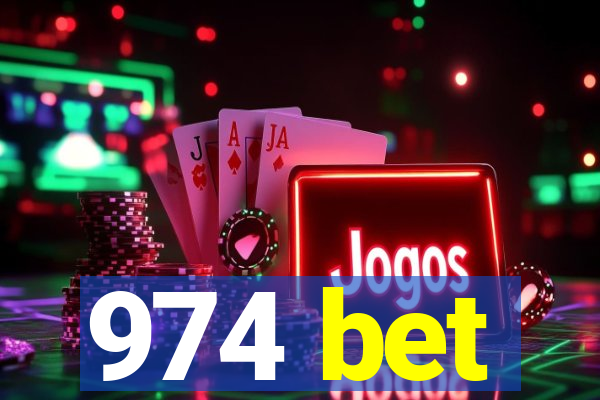 974 bet