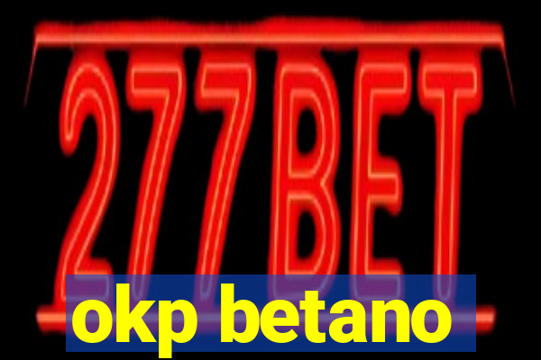 okp betano