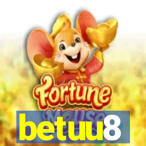 betuu8