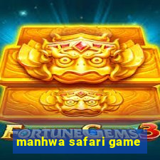 manhwa safari game