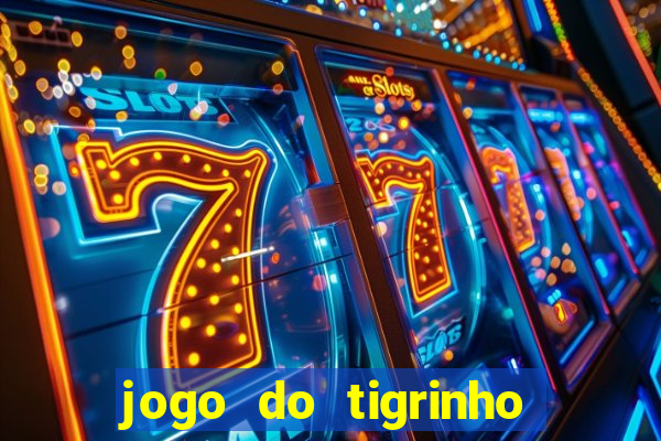 jogo do tigrinho horarios pagantes