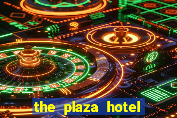 the plaza hotel and casino las vegas nv