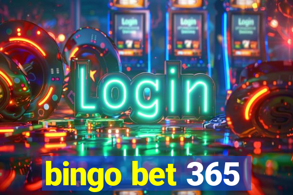 bingo bet 365