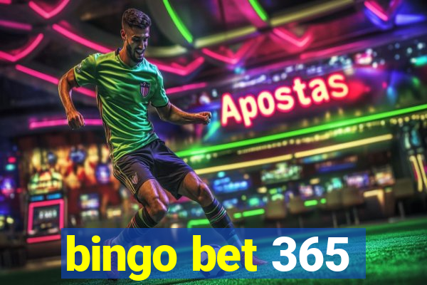 bingo bet 365