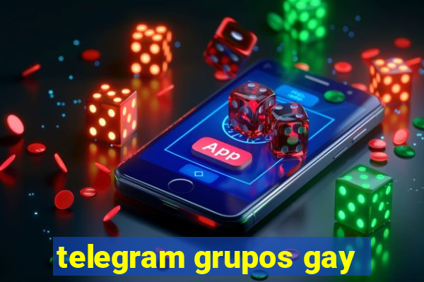 telegram grupos gay