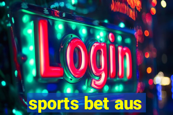 sports bet aus