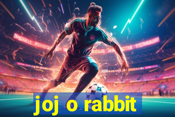 joj o rabbit