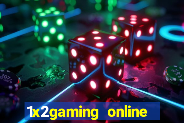 1x2gaming online casino sites