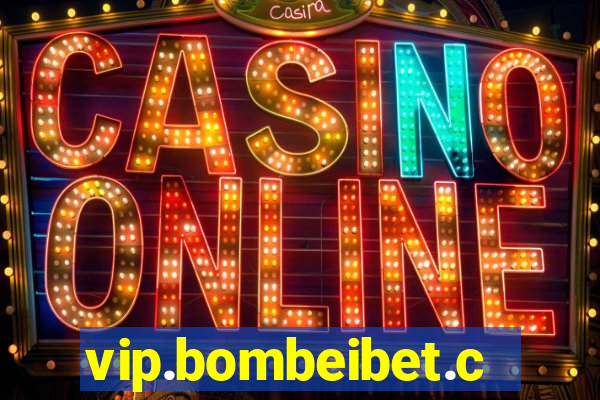 vip.bombeibet.com