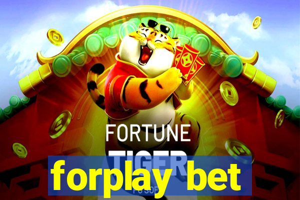 forplay bet