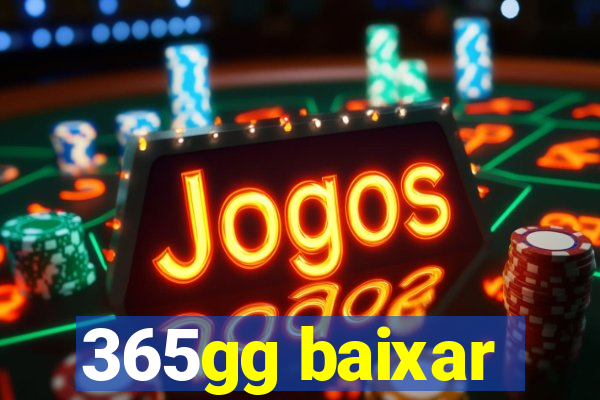 365gg baixar