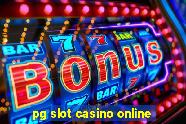 pg slot casino online