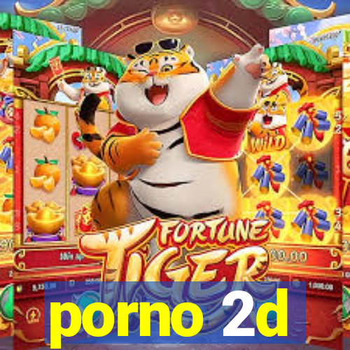 porno 2d