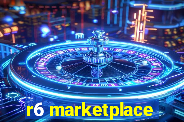 r6 marketplace