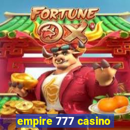 empire 777 casino