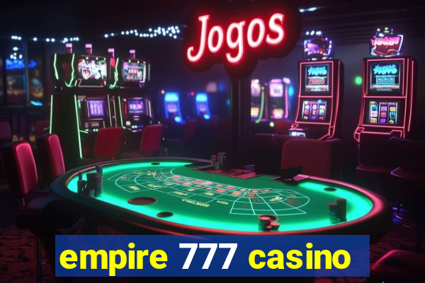 empire 777 casino