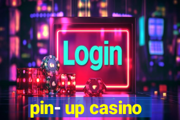 pin- up casino