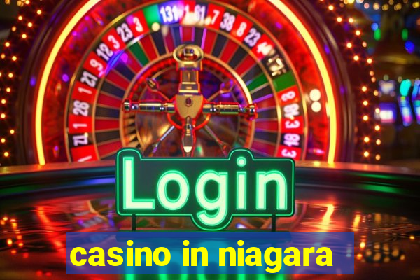 casino in niagara