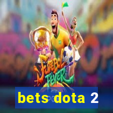 bets dota 2